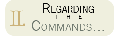 II. Regarding the Commands...